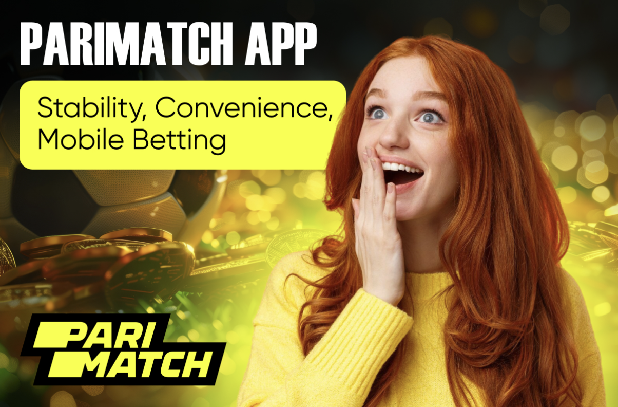 Parimatch App Mobile Betting