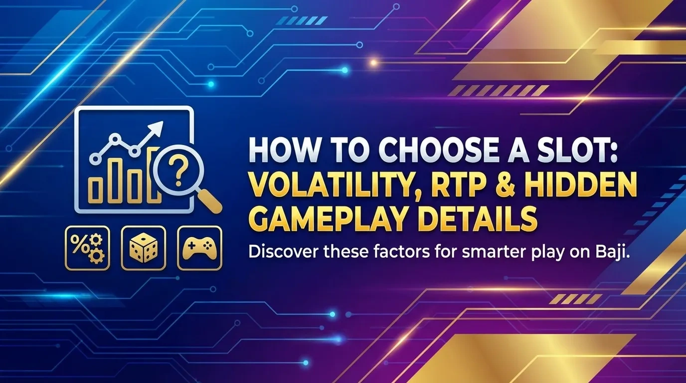 Choose a Slot on Baji